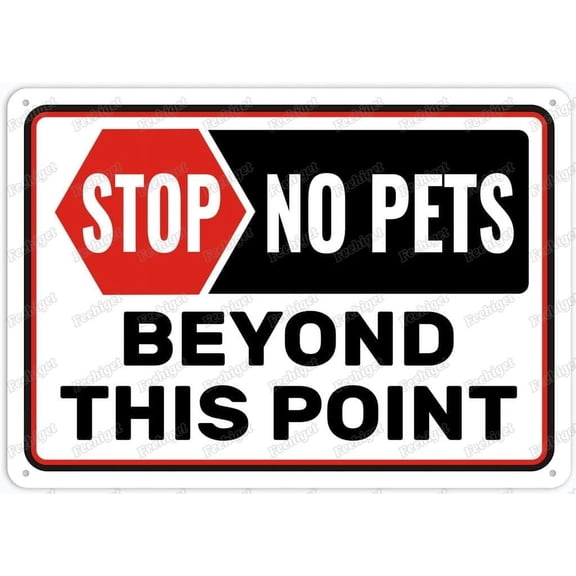 Stop No Pets Beyond This Point Sign Metal 12"X8" Rust Free Aluminum,Indoor & Outdoor Use For Fence And Yard
