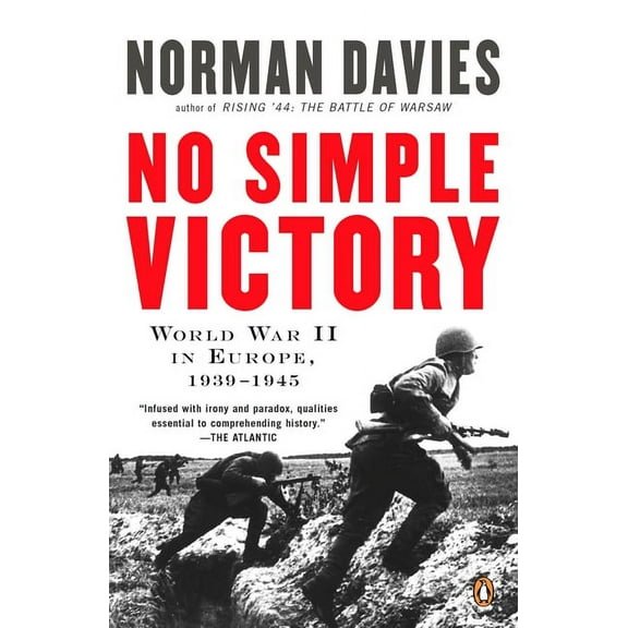 No Simple Victory: World War II in Europe, 1939-1945, (Paperback)