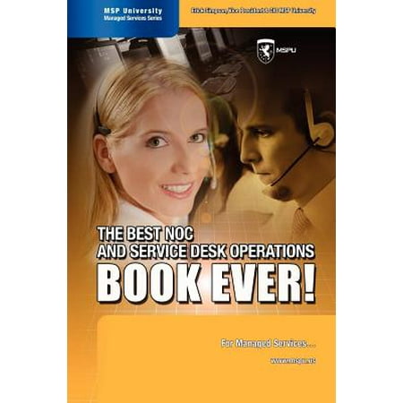 The Best Noc And Service Desk Operations Book Ever For