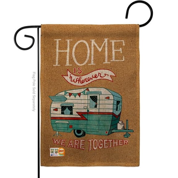 13 x 18.5 in. Home is Wherever Camper Burlap Interests Hobbies Impressions Decorative Vertical Double Sided Garden Flag