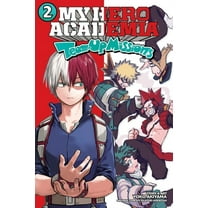 My Hero Academia: Team-Up Missions: My Hero Academia: Team-Up Missions, Vol. 2 (Series #2) (Paperback)