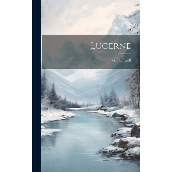Lucerne (Hardcover)