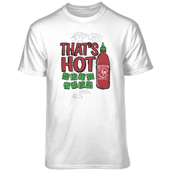 Teelocity Men's Sriracha That's Hot! Hot Sauce White Relaxed Fit Short Sleeve Graphic T-Shirt