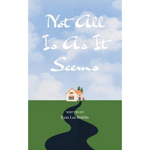 Not All Is As It Seems, (Paperback)
