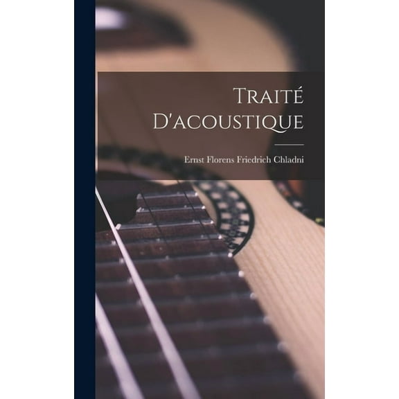 Traité D'acoustique (Hardcover)