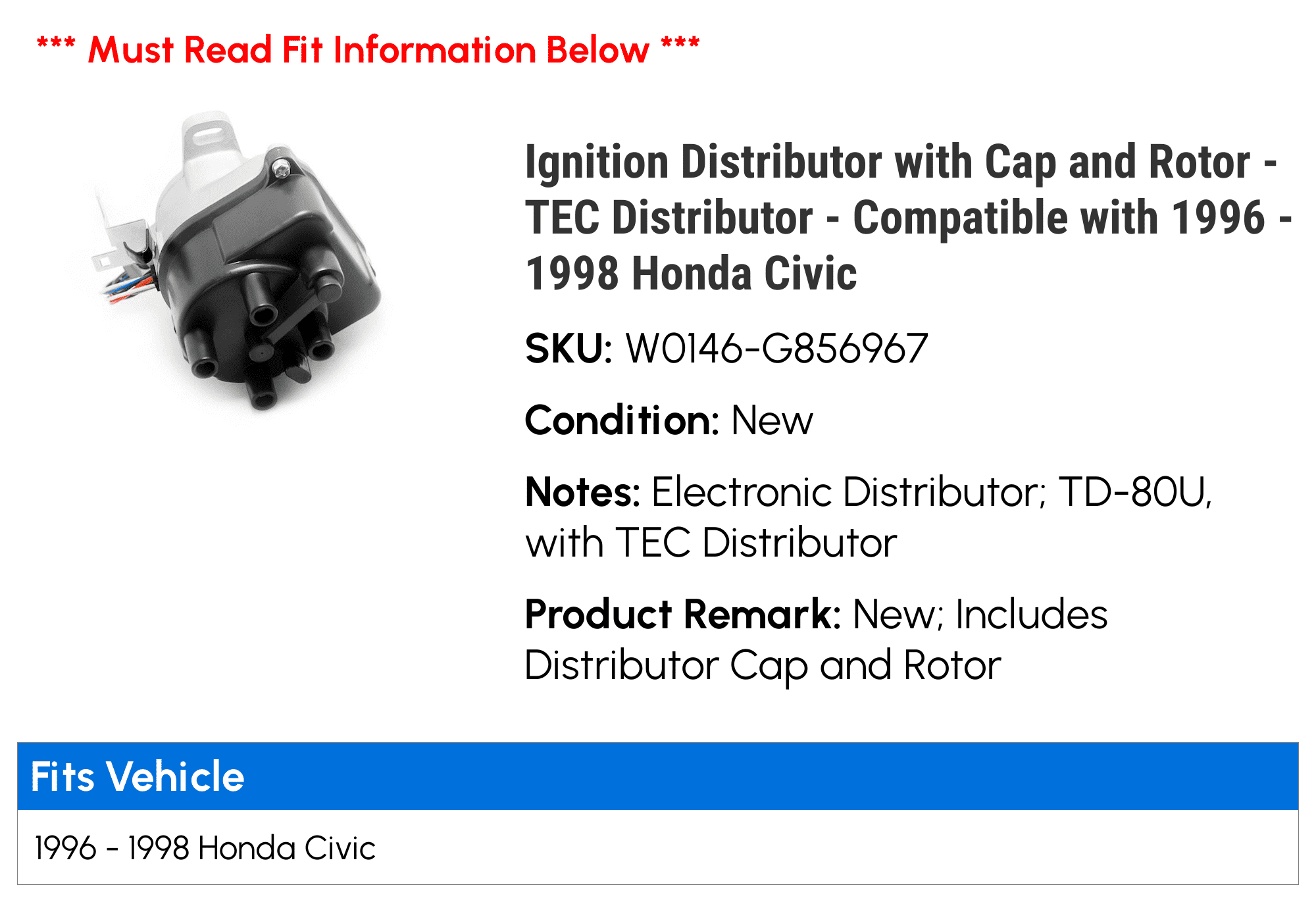 Ignition Distributor with Cap and Rotor - TEC Distributor - Compatible with 1996 - 1998 Honda Civic 1997