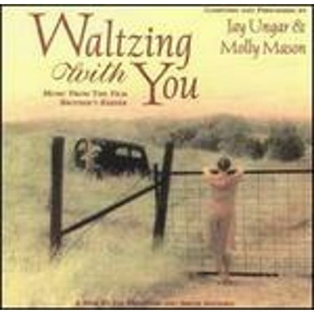 Waltzing With You (CD) by Jay Ungar & Molly Mason