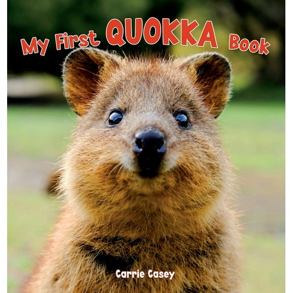 My First Quokka Book: An Animal Book for Young Children, (Hardcover)