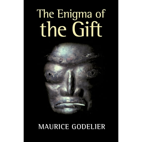 The Enigma of the Gift, (Paperback)