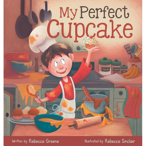 The Fearless Food Allergy Friends My Perfect Cupcake: A Recipe for Thriving with Food Allergies, Book 1, (Hardcover)
