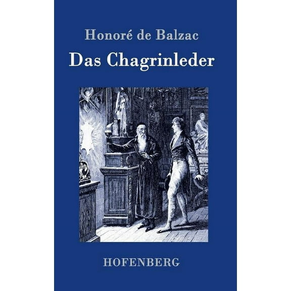 Das Chagrinleder (Hardcover)