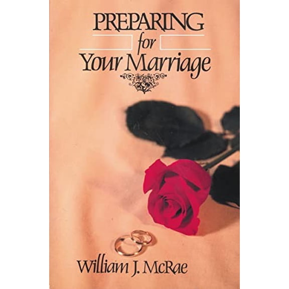 Pre-Owned Preparing for Your Marriage Paperback