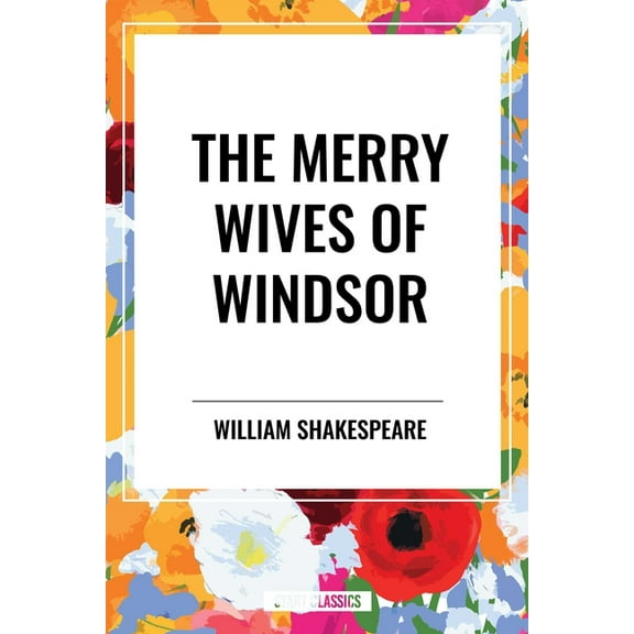 Merry Wives of Windsor, (Paperback)