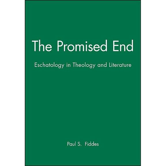 Challenges in Contemporary Theology: The Promised End (Hardcover)