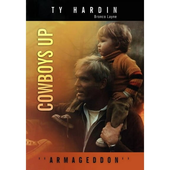 Cowboys Up : Armageddon