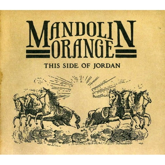 Mandolin Orange - This Side of Jordan - Music & Performance - CD