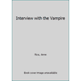 thumbnail image 1 of Pre-Owned Interview With the Vampire (Unknown) 0345477693 9780345477699, 1 of 1