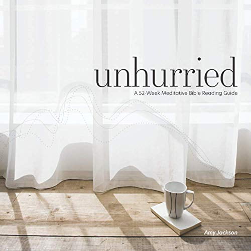 Pre-Owned Unhurried: A 52-Week Meditative Bible Reading Guide Paperback