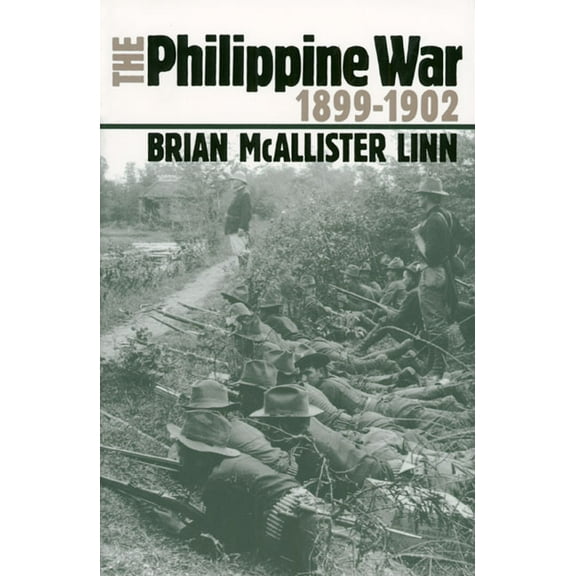 Modern War Studies The Philippine War, 1899-1902, (Paperback)