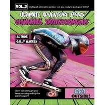 Ultimate Adventure Sports Downhill Skateboarding: Volume 2, (Hardcover)
