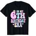 thumbnail image 1 of Camiseta de Cumpleaños para Niña 6 Años - Regalo para Fiesta "Era de Mi Sexto Cumpleaños", 1 of 7