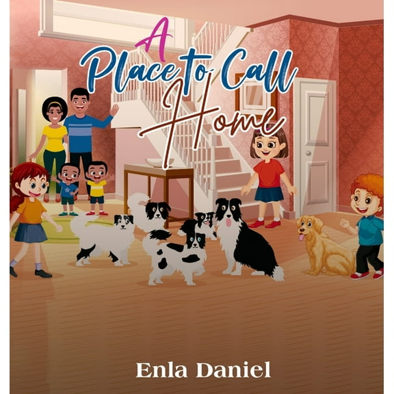 A Place To Call Home, (Hardcover)