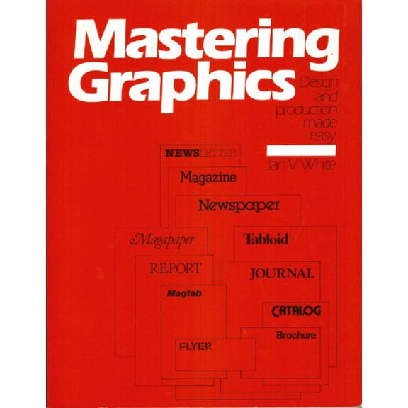 Pre-Owned Mastering Graphics: Design and Production Made Easy, 9780835217040, 0835217043, Paperback,