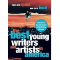 thumbnail image 1 of Pre-Owned We Are Quiet, We Are Loud (Best Young Writers And Artists In America) (Unknown) 0545033993 9780545033992, 1 of 1