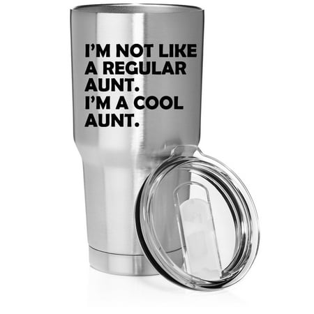 Smooth Body Tumbler Stainless Steel Vacuum Insulated Travel Mug Cup Gift I m Not Like A Regular Aunt I m A Cool Aunt Funny (Stainless Steel 30 oz)