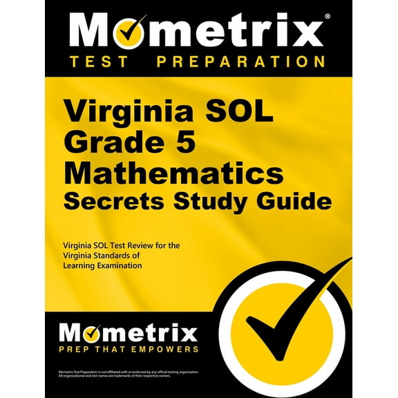 Virginia Sol Grade 5 Mathematics Secrets Study Guide : Virginia Sol Test Review for the Virginia Standards of Learning Examination (Paperback)