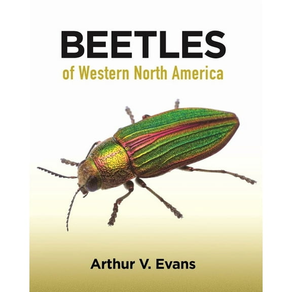 Beetles of Western North America, (Paperback)