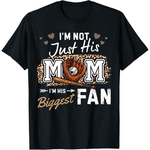 Baseball Mom I’M His Biggest Fan T Shirt Size S-5XL