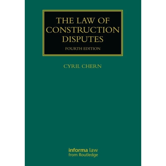 Construction Practice The Law of Construction Disputes, (Paperback)
