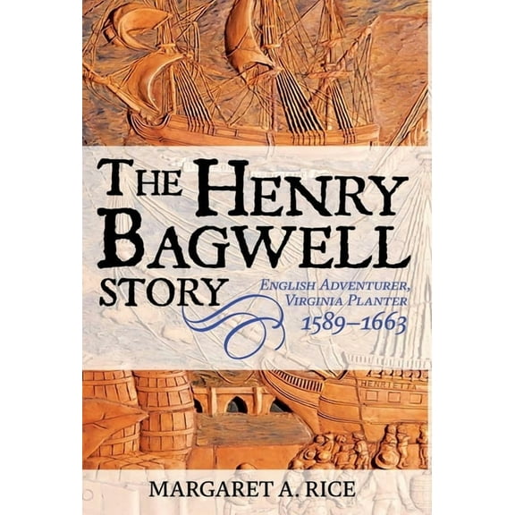 The Henry Bagwell Story, (Hardcover)