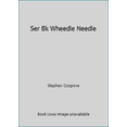 thumbnail image 1 of Pre-Owned Ser Bk Wheedle Needle (Paperback) 084310564X 9780843105643, 1 of 1