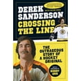 thumbnail image 1 of Pre-Owned Crossing the Line: The Outrageous Story of a Hockey Original (Paperback) 1600789242 9781600789243, 1 of 2