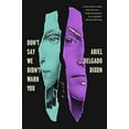 thumbnail image 2 of Don't Say We Didn't Warn You : A Novel (Paperback), 2 of 3