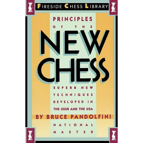 Fireside Chess Library Principles of the New Chess, (Paperback)