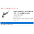 thumbnail image 2 of Ignition Lock Cylinder - Compatible with 1980 - 1991 Ford E-250 Econoline 1981 1982 1983 1984 1985 1986 1987 1988 1989 1990, 2 of 2