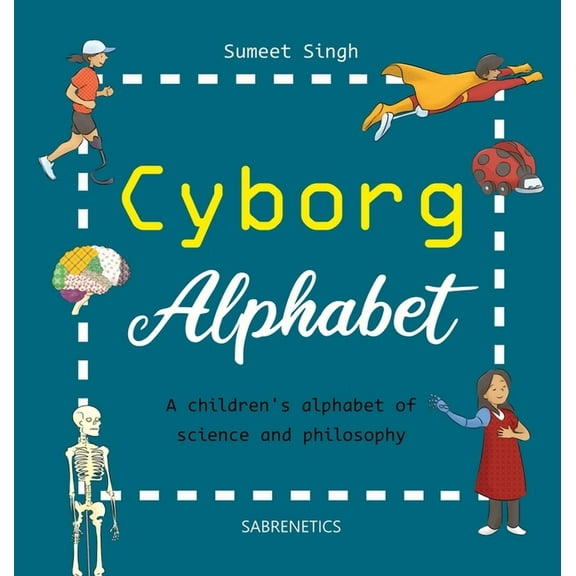 Cyborg Alphabet, (Hardcover)