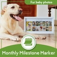thumbnail image 6 of My First Year Picture Frame for Dogs - 12 Month Photo Frame for Puppy's 1st Year - White Natural Wood Frames - Fur Baby Monthly Milestone Memory Keepsake - Puppy Gifts and Dog Birthday Supplies, 6 of 9