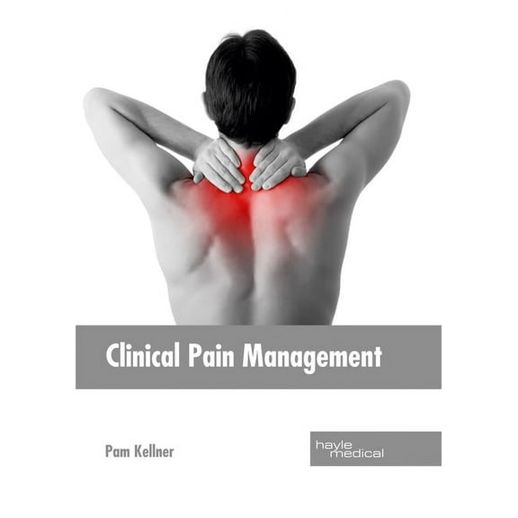 Clinical Pain Management, (Hardcover)