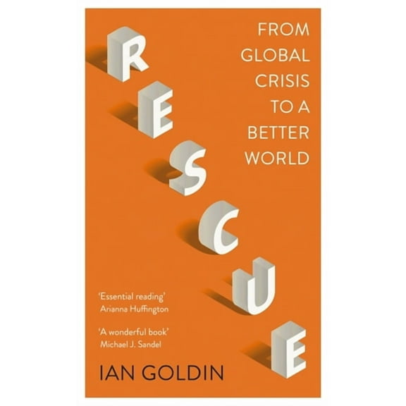 Rescue : From Global Crisis to a Better World (Paperback)