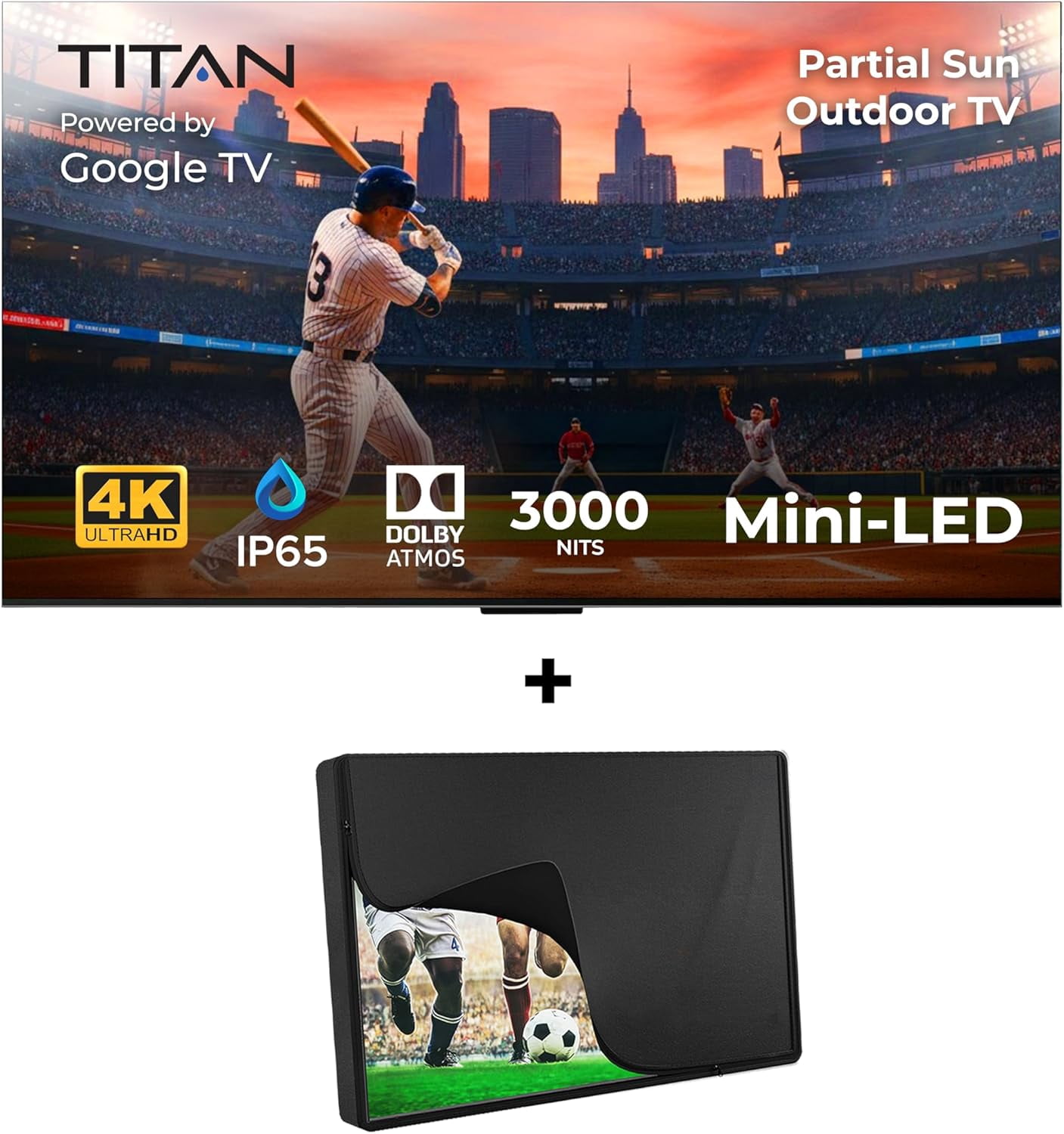 Titan G200 Mini-QLED 55 Inch Outdoor TV, Partial Sun, IP65 Smart Weatherproof TV, 4KHDR, 144Hz, Google AI OS, 2600Nits, Wi-Fi 5, Dolby Vision&Atmos, Bang&Olufsen, Outdoor TV Cover, SlimBezel, 2YrWty