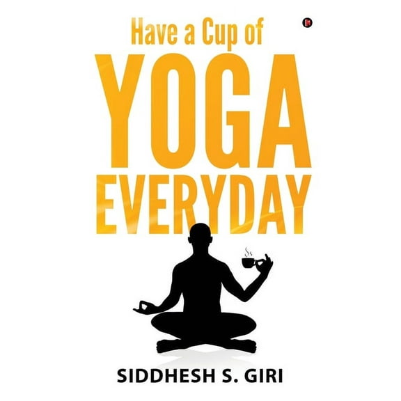 Have a Cup of Yoga Everyday (Paperback)