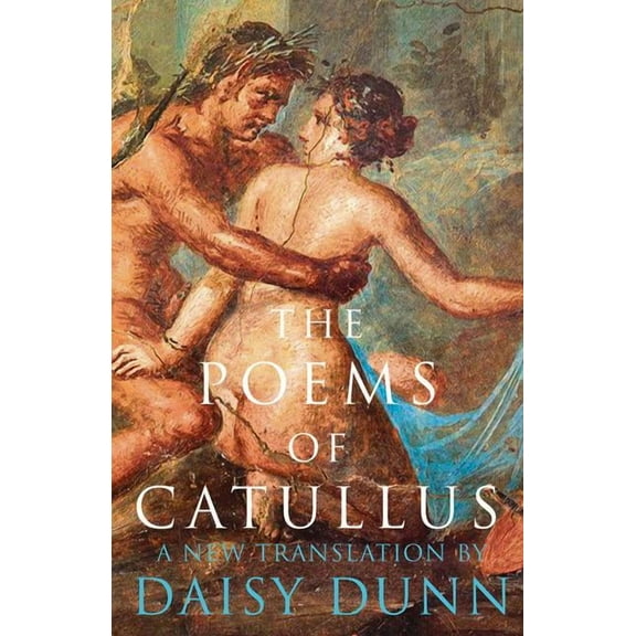 The Poems of Catullus, (Paperback)