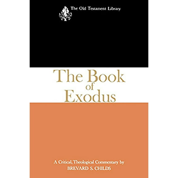 Old Testament Library: The Book of Exodus (1974) (Paperback)