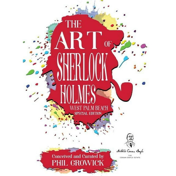 Art of Sherlock Holmes The Art of Sherlock Holmes: West Palm Beach - Special Edition, Book 1, (Hardcover)