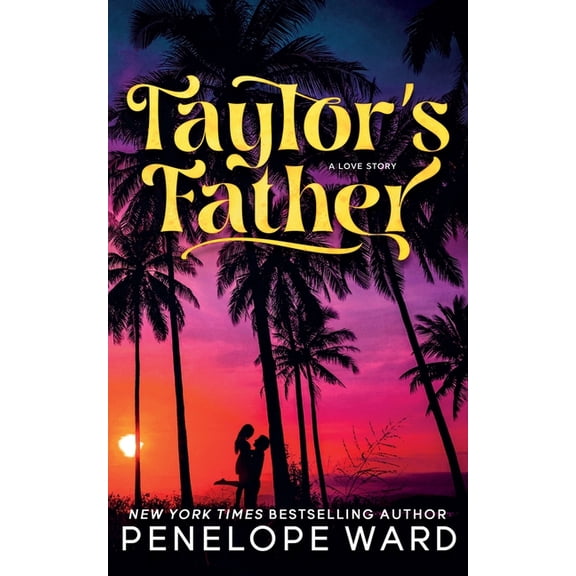 Taylor's Father: (Special Edition), (Paperback)