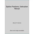 thumbnail image 1 of Pre-Owned Epsilon Fractions: Instruction Manual (Unknown) 1608260194 9781608260195, 1 of 1